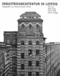 Industriearchitektur Leipzig